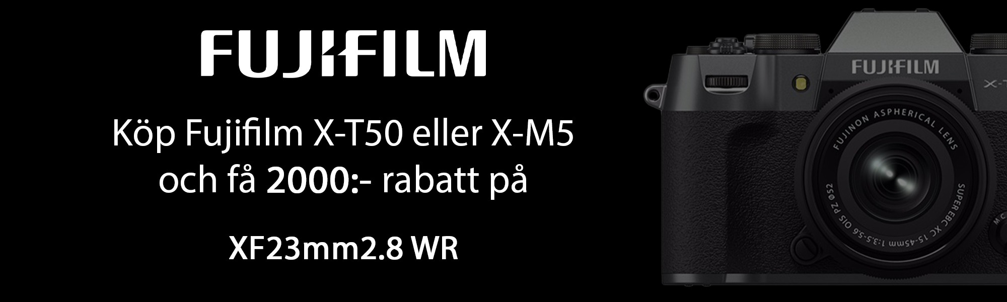 Annons:FUJIXF fujifilm_xt50_xm5_2026_banner.jpg